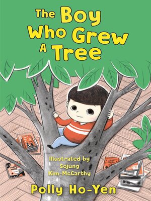 cover image of The Boy Who Grew a Tree